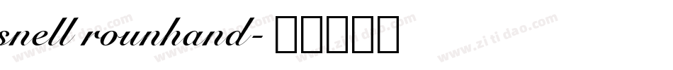 snell rounhand字体转换